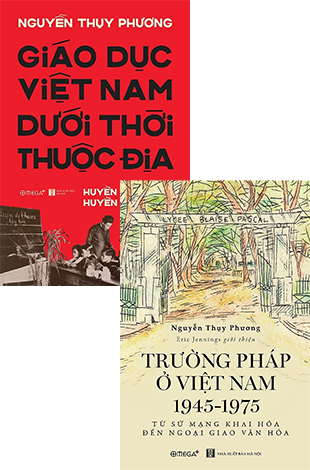"Bộ 2 tác phẩm gồm: "Giáo dục Việt Nam dưới thời thuộc địa: Huyền thoại đỏ và Huyền thoại đen"" & ""Trường Pháp ở Việt Nam 1945 -1975: từ sứ mạng khai hóa đến ngoại giao văn hóa"
