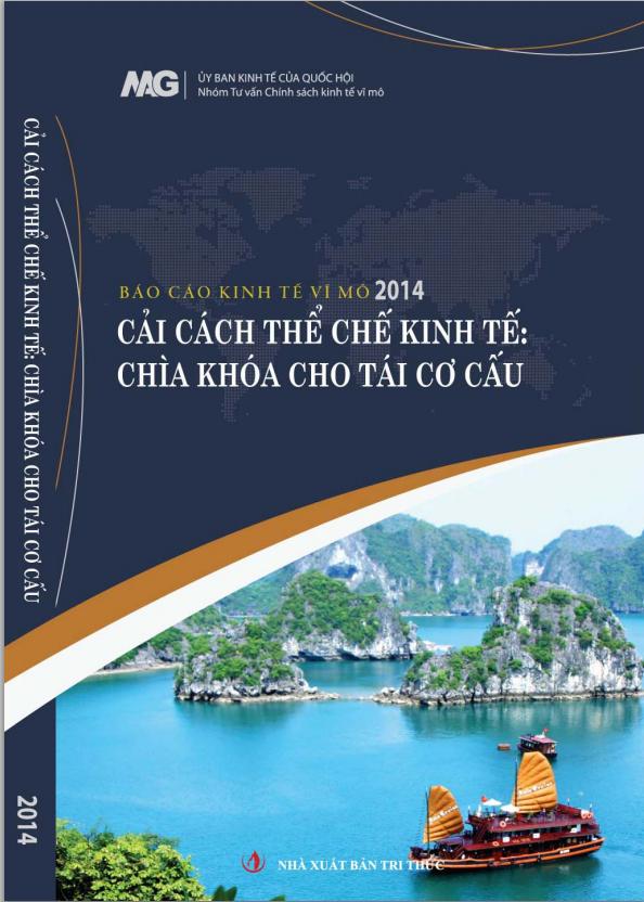 Báo cáo Kinh tế vĩ mô: Cải cách thể chế, chìa khóa cho tái cơ cấu