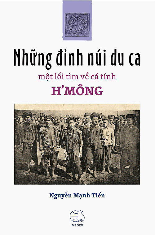 Những đỉnh núi du ca – Một lối tìm về cá tính H’mông