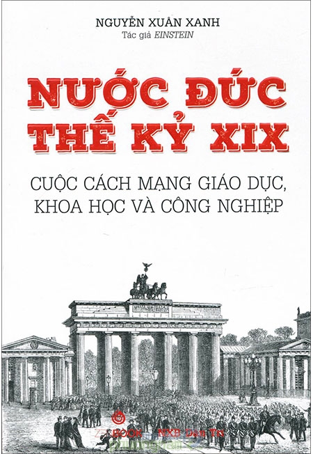 Nước Đức thế kỷ XIX cuộc cách mạng giáo dục khoa học & công nghiệp