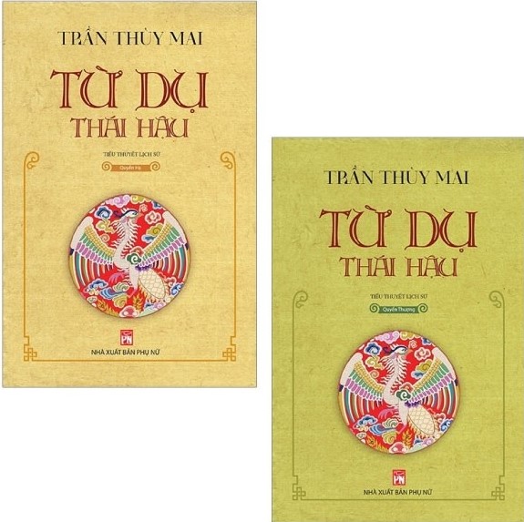 Bộ sách Từ Dụ Thái Hậu (bao gồm 2 cuốn: Từ Dụ Thái Hậu - Quyển thượng; Từ Dụ Thái Hậu - Quyển hạ)