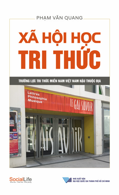 Xã hội học Tri thức - Trường lực Tri thức miền Nam Việt Nam hậu thuộc địa