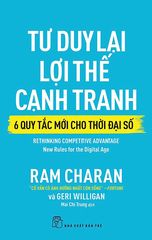 Tư duy lại lợi thế cạnh tranh - 6 quy tắc mới cho thời đại số